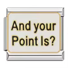 Charm Your point is?